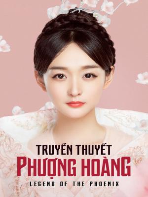 Truyền Thuyết Phượng Hoàng