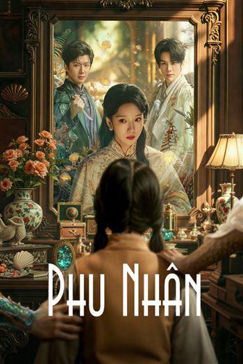 Watch Phu Nhân - Madam